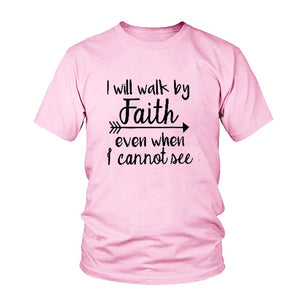 I Will Walk By Faith