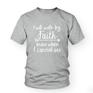 I Will Walk By Faith